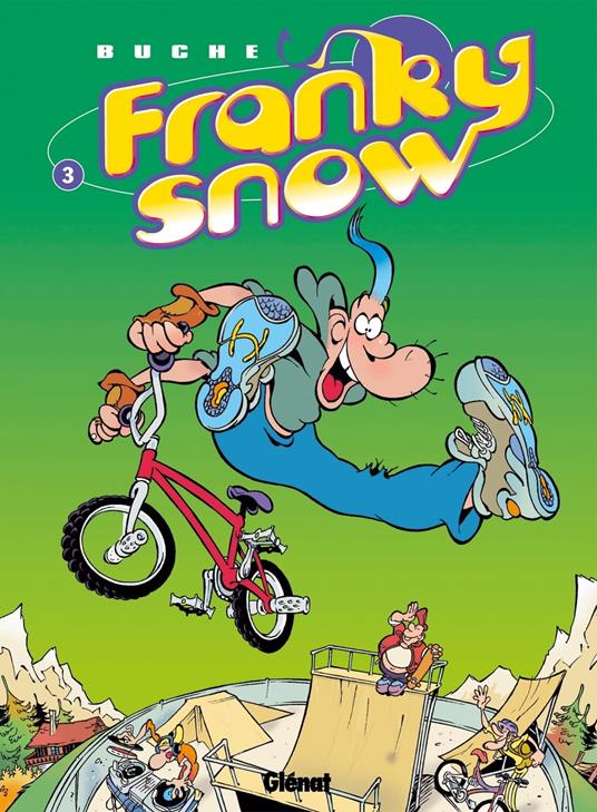 Franky Snow - Tome 03