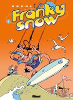 Franky Snow - Tome 05