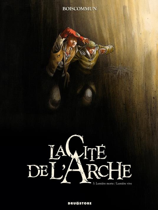 La Cité de l'Arche - Tome 03