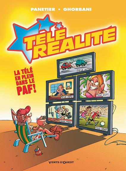 Télé Réalité - Tome 01