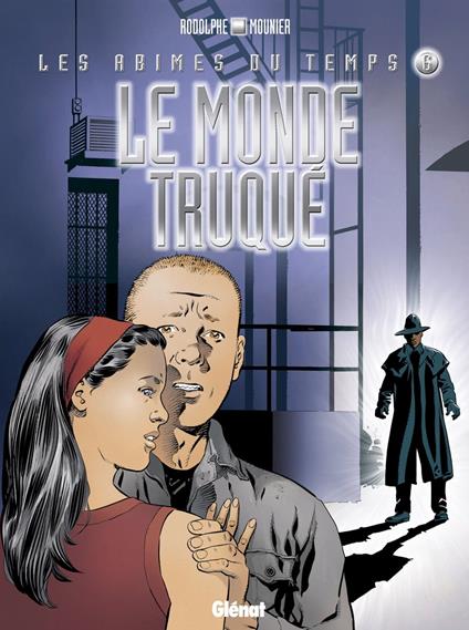 Les abîmes du temps - Tome 06