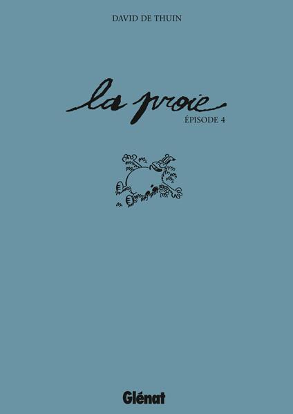 La Proie