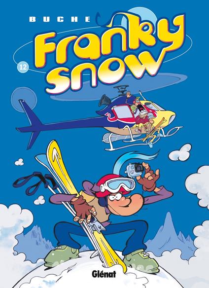 Franky Snow - Tome 12