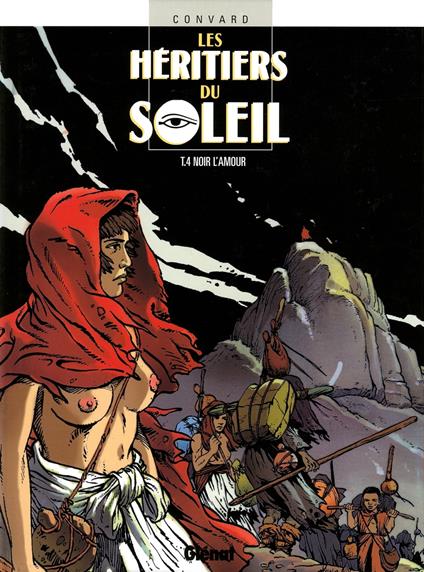 Les Héritiers du soleil - Tome 04