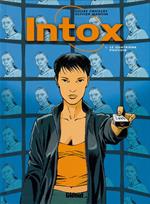Intox - Tome 01