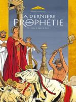 La Dernière Prophétie - Tome 03