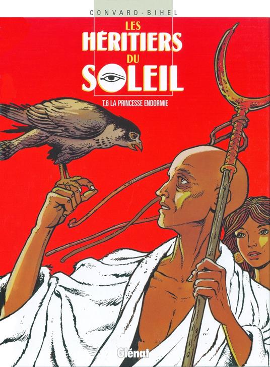 Les Héritiers du soleil - Tome 06