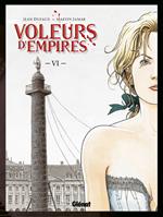 Voleurs d'Empires - Tome 06