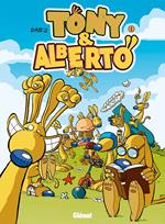 Tony et Alberto - Tome 01