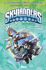 Skylanders - Tome 07