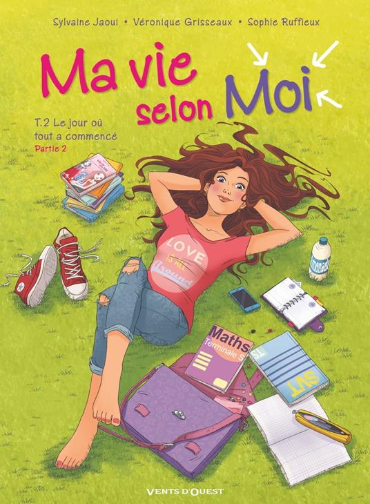 Ma vie selon moi - Tome 02