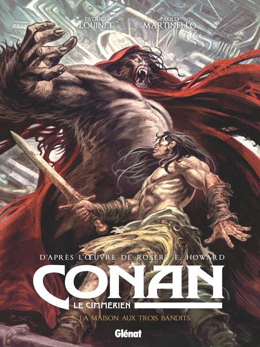 Conan le Cimmérien - La Maison aux trois bandits