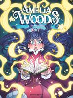 Amelia Woods - Tome 03