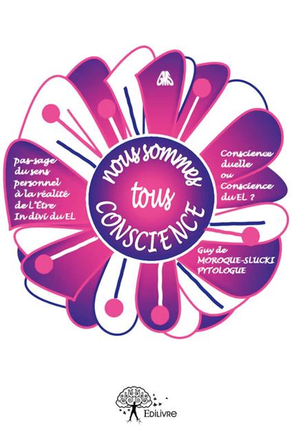 Nous sommes tous CONSCIENCE