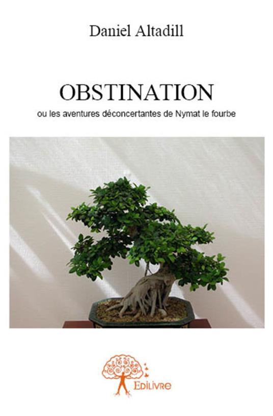 Obstination