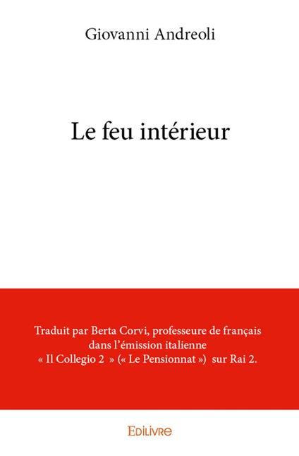 Le feu intérieur