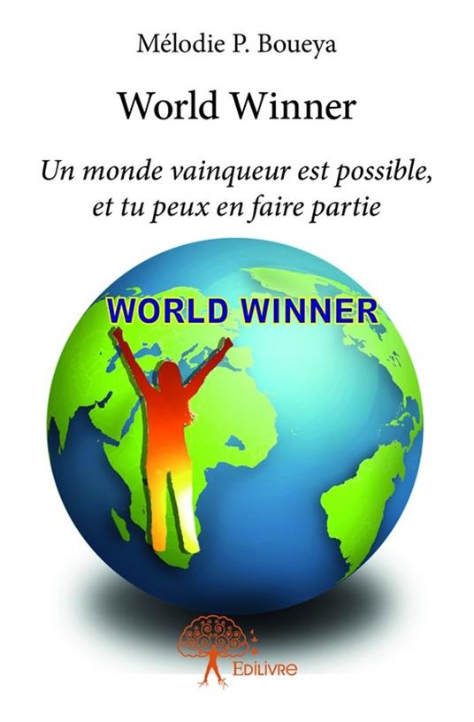 World Winner - Mélodie P. Boueya - ebook