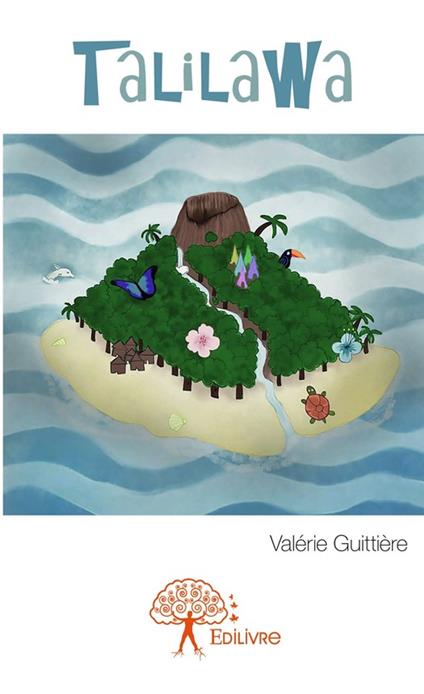 Talilawa - Valérie Guittière - ebook