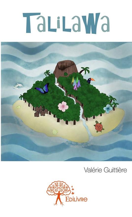 Talilawa - Valérie Guittière - ebook