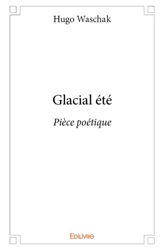 Glacial été
