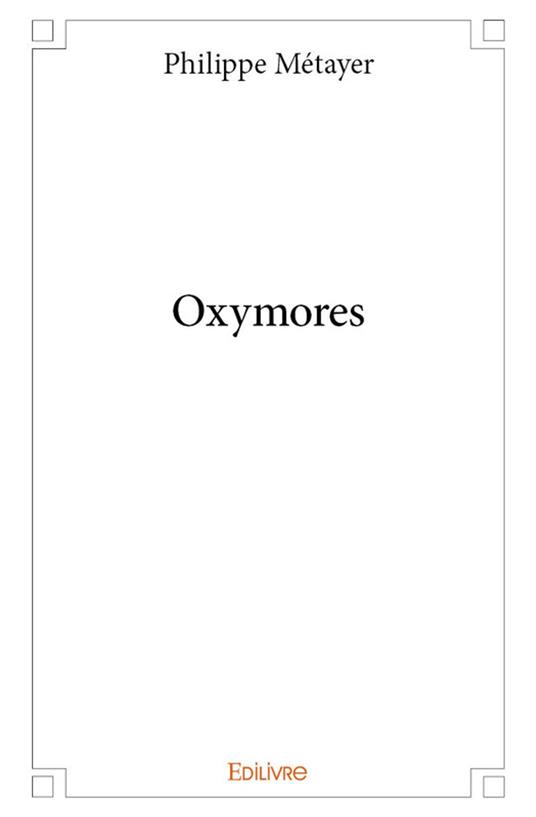 Oxymores