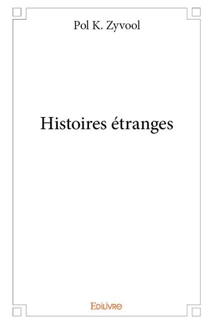 Histoires étranges