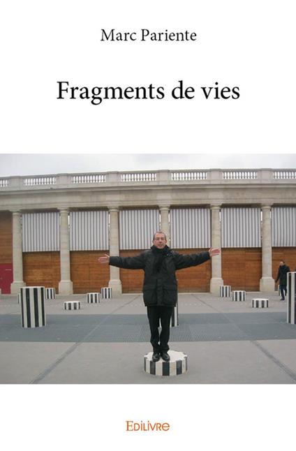 Fragments de vies