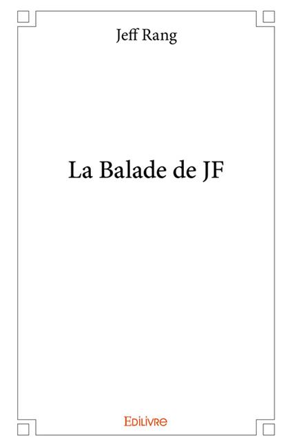 La Balade de JF