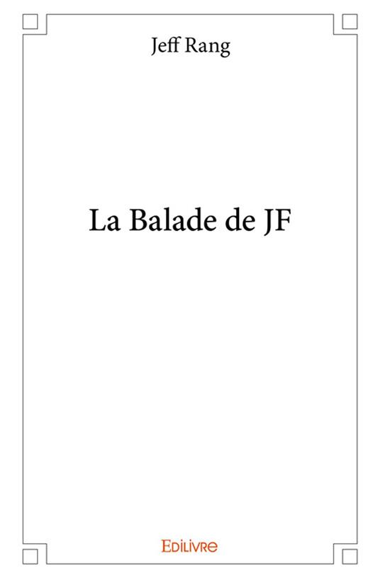 La Balade de JF