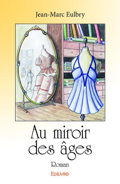 Au miroir des âges