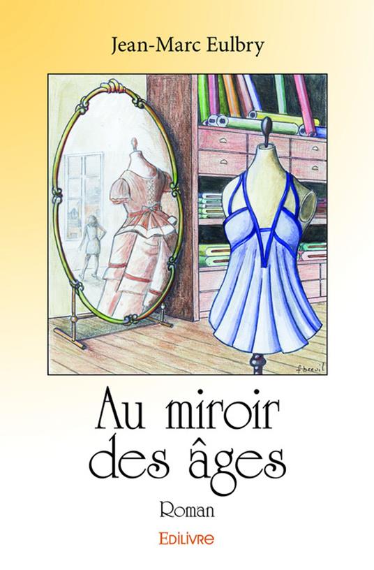 Au miroir des âges