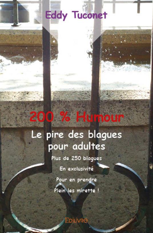 200 % Humour