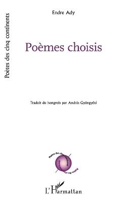 Poèmes choisis - Endre Ady - cover