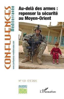Au-delà des armes: repenser la sécurité au Moyen-Orient - Na - cover