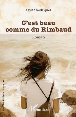 C'est beau comme du Rimbaud - Xavier Rodriguez - cover