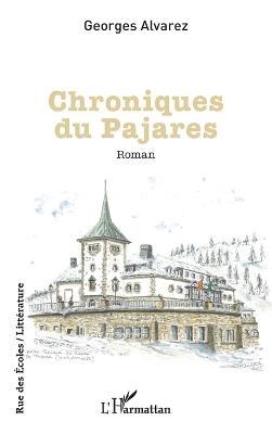 Chroniques du Pajares - Georges Alvarez - cover