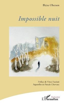 Impossible nuit - Blaise Oberson - cover