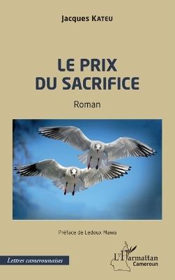 Le prix du sacrifice - Jacques Kateu - cover