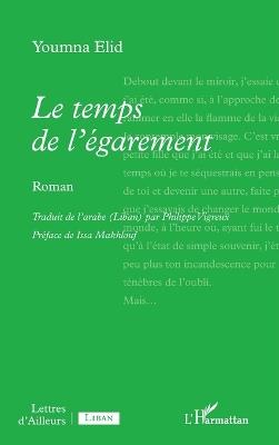 Le temps de l'égarement - Youmna Elid - cover