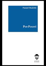 Pot-Pourri