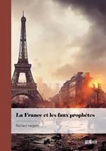 La France et les faux prophètes