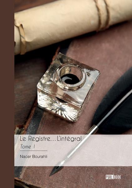 Le Registre…L’intégral