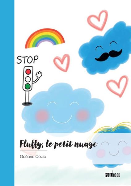 Fluffy, le petit nuage - Océane Cozic - ebook