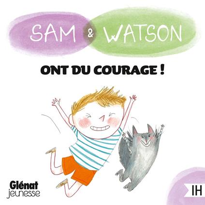 Sam & Watson ont du courage !