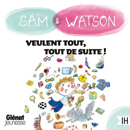 Sam & Watson veulent tout, tout de suite