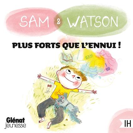 Sam & Watson, plus forts que l'ennui !