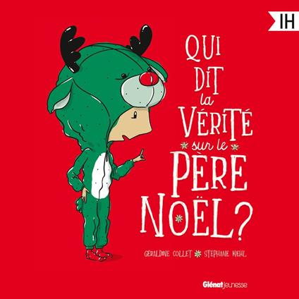 Qui dit la vérité sur le Père Noël ?
