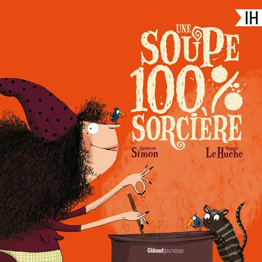 Une soupe 100% sorcière