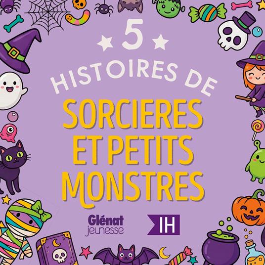 5 histoires de sorcières et petits monstres pour les enfants