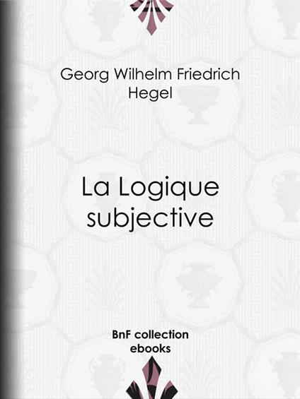 La Logique subjective